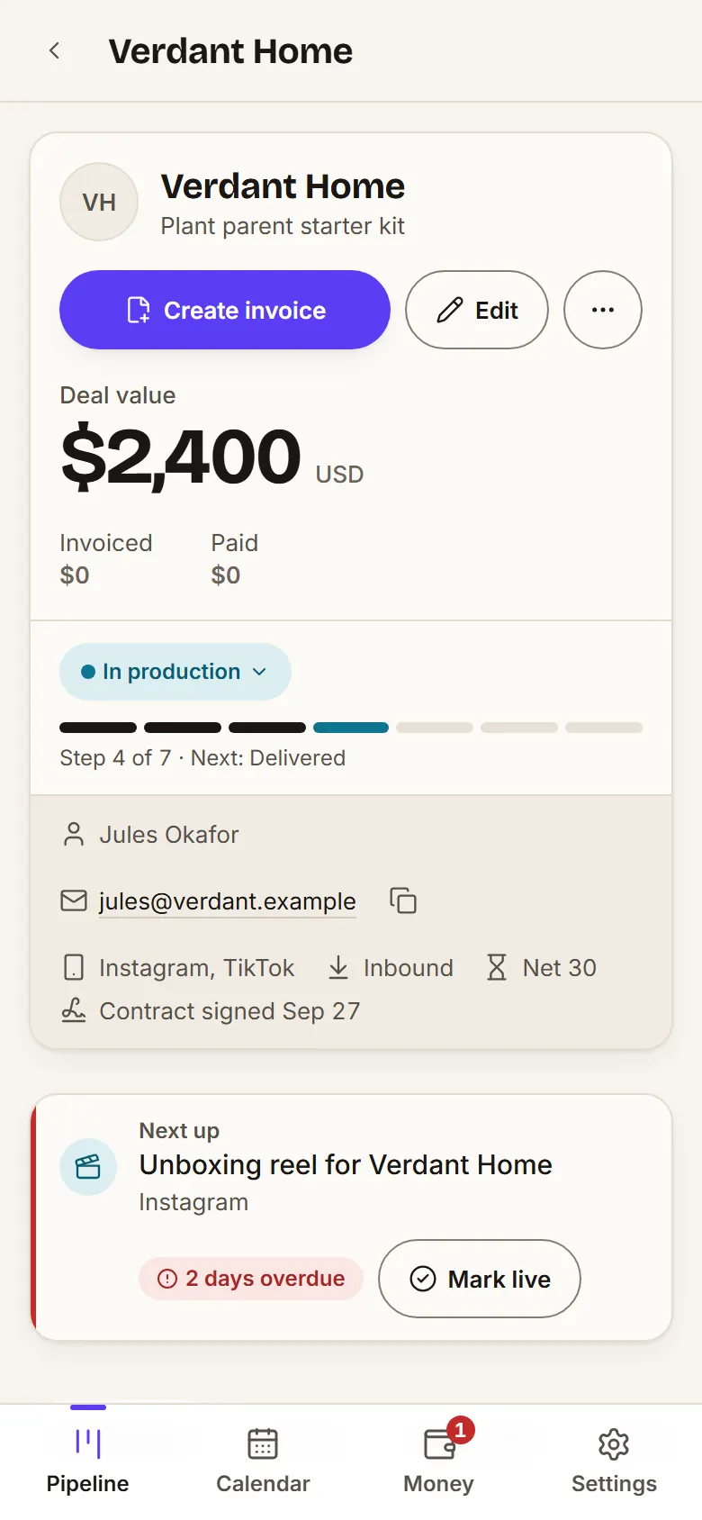 Deal page for Verdant Home (demo data): $2,400, In production, net 30; next up the overdue unboxing reel; three deliverables and a timeline.